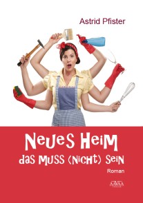 Neues Heim - Das muss (nicht) sein