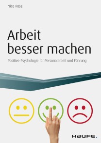 Arbeit besser machen - inkl. Arbeitshilfen online