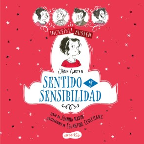 INCREÍBLE AUSTEN: Sentido y sensibilidad