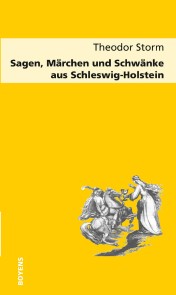 Sagen, Märchen und Schwänke aus Schleswig-Holstein