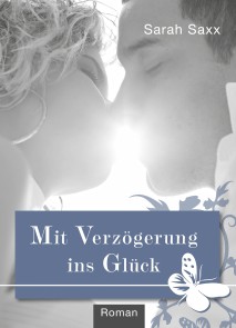 Mit Verzögerung ins Glück