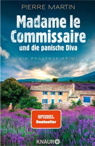 Madame le Commissaire und die panische Diva