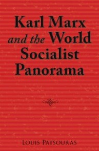 Karl Marx and the World Socialist Panorama