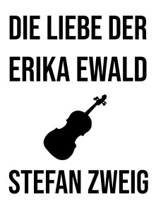 Die Liebe der Erika Ewald