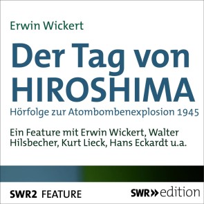 Der Tag von Hiroshima