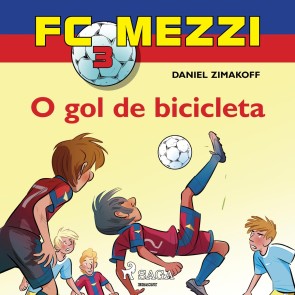 FC Mezzi 3: O gol de bicicleta