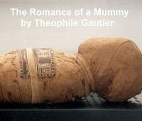 The Romance of a Mummy