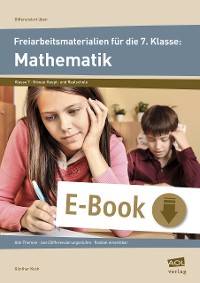 Freiarbeitsmaterialien f. d. 7. Klasse: Mathematik