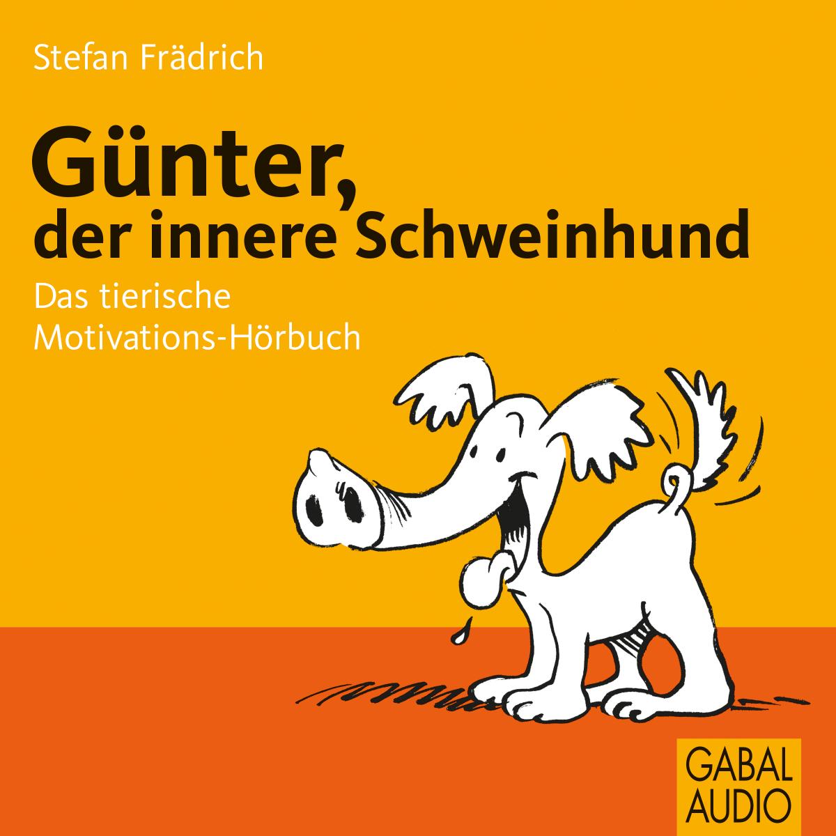 Günter, der innere Schweinehund