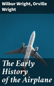 The Early History of the Airplane