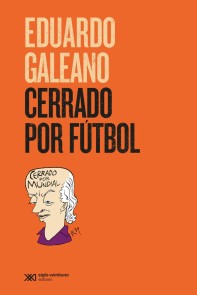 Cerrado por fútbol