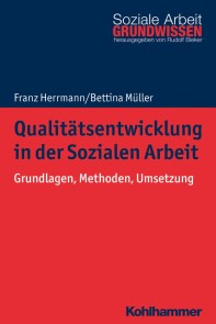 Qualitätsentwicklung in der Sozialen Arbeit