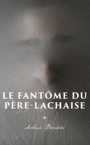 Le Fantôme du Père-Lachaise