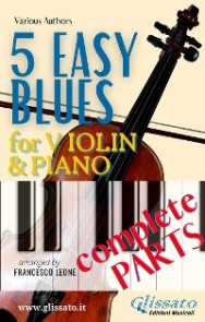 5 Easy Blues - Violin & Piano (complete parts)