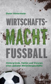 Wirtschaftsmacht Fußball