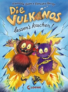 Die Vulkanos lassen's krachen! (Band 3)