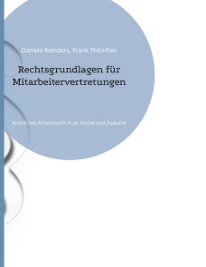 Rechtsgrundlagen für Mitarbeitervertretungen