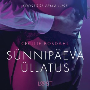 Sünnipäeva üllatus - Erootiline lühijutt