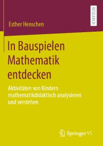 In Bauspielen Mathematik entdecken