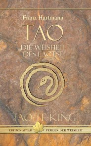 Tao - Die Weisheit des Laotse