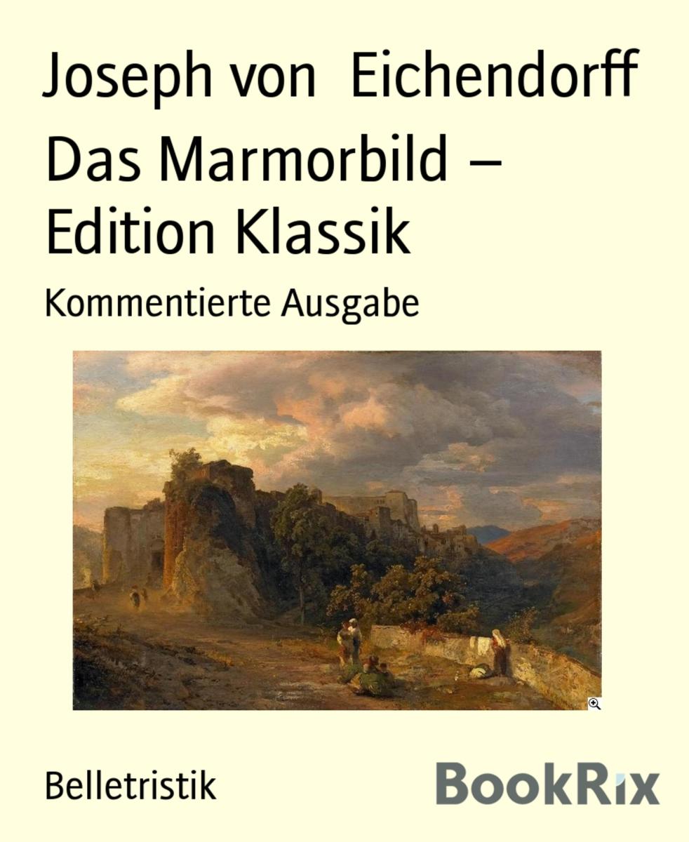 Das Marmorbild -  Edition Klassik