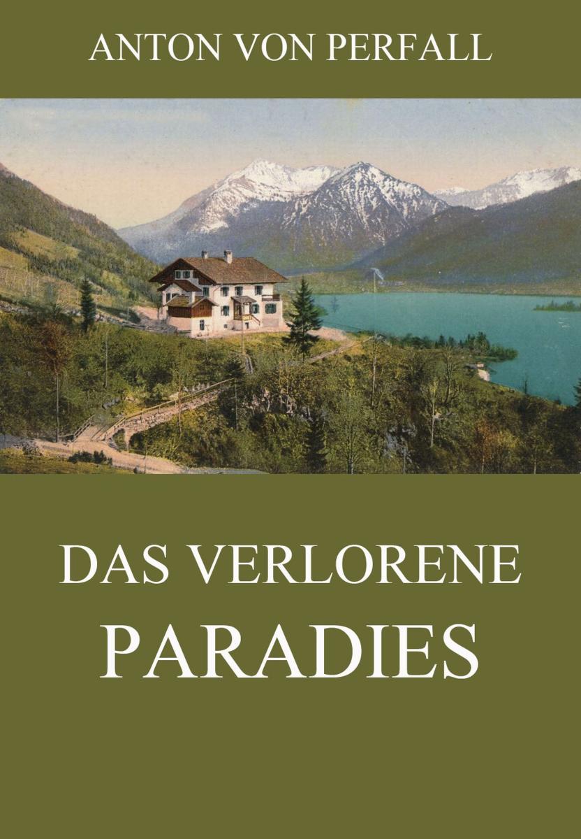 Das verlorene Paradies