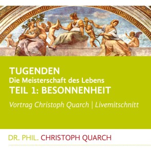 Tugenden - Die Meisterschaft des Lebens (Livemitschnitt)