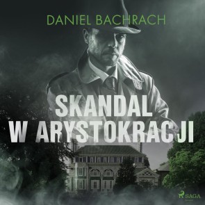 Skandal w arystokracji