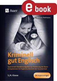 Kriminell gut Englisch, Klasse 3/4