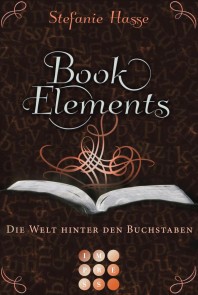 BookElements 2: Die Welt hinter den Buchstaben