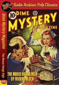 Dime Mystery Magazine - The Noose Hangs High