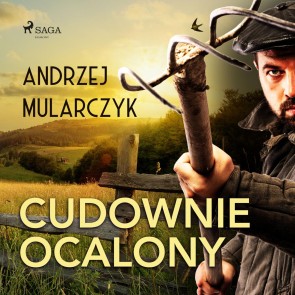 Cudownie ocalony