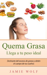 Quema Grasa - Llega a tu peso ideal