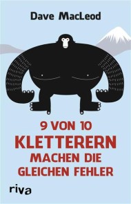 9 von 10 Kletterern machen die gleichen Fehler