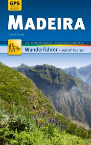 Madeira Wanderführer Michael Müller Verlag