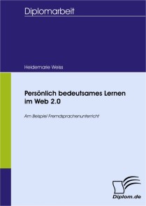 Persönlich bedeutsames Lernen im Web 2.0