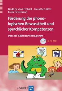 Förderung der phonologischen Bewusstheit und sprachlicher Kompetenzen