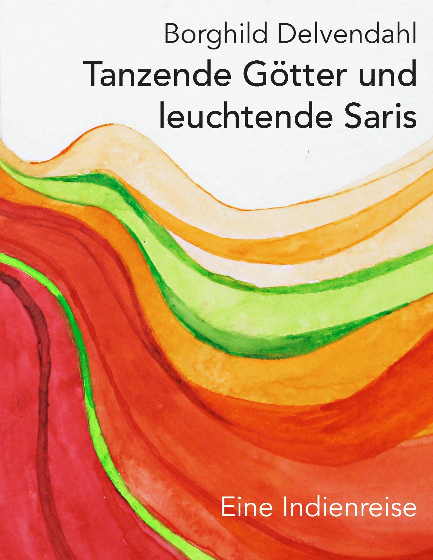 Tanzende Götter und leuchtende Saris