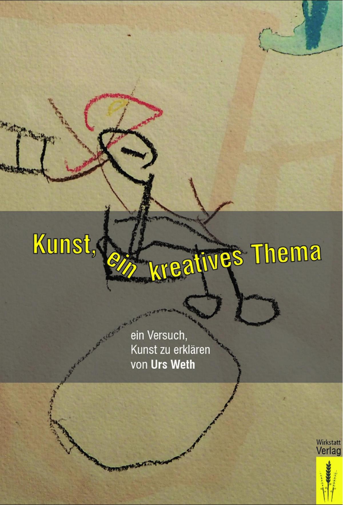 Kunst, ein kreatives Thema