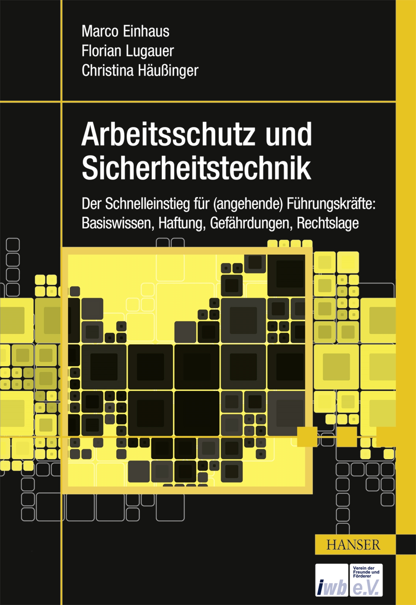 Arbeitsschutz und Sicherheitstechnik