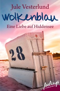 Wolkenblau - Eine Liebe auf Hiddensee