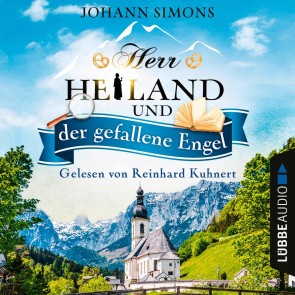 Herr Heiland und der gefallene Engel