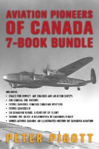 Aviation Pioneers of Canada 7-Book Bundle