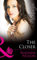 Closer (Mills & Boon Blaze) (Men Out of Uniform, Book 14)