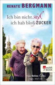 Ich bin nicht süß, ich hab bloß Zucker