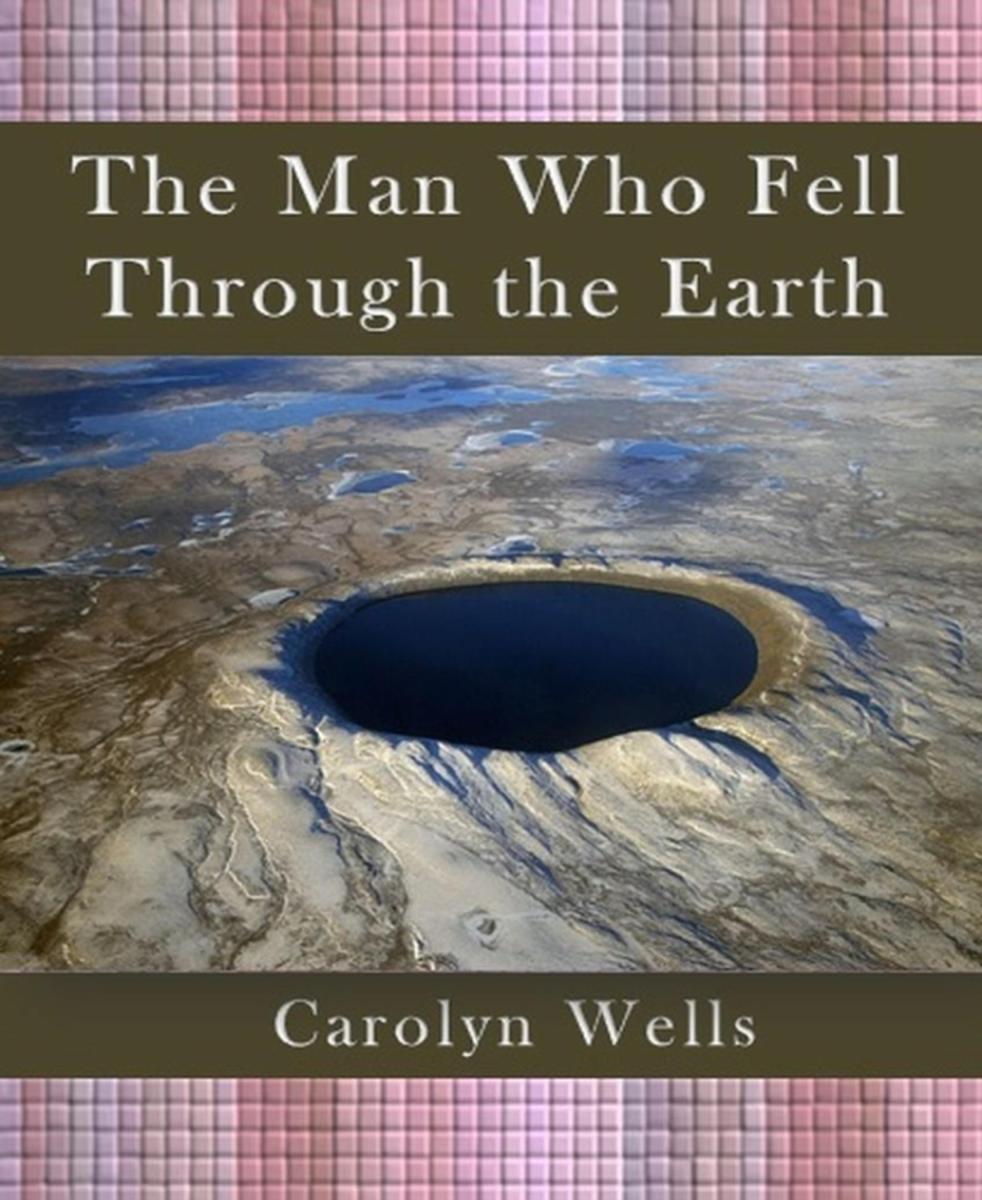 The Man Who Fell Through the Earth