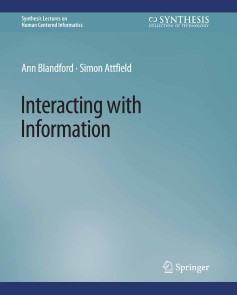 Interacting with Information