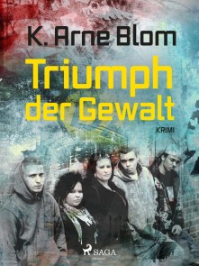 Triumph der Gewalt