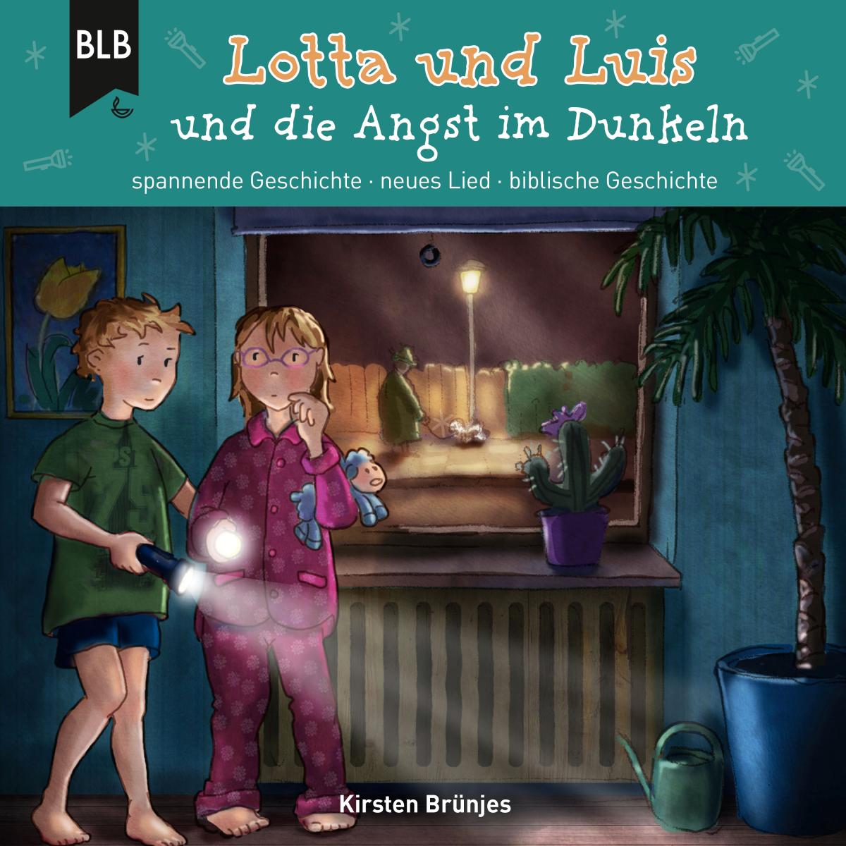 Lotta und Luis und die Angst im Dunkeln