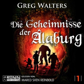 Die Geheimnisse der Âlaburg